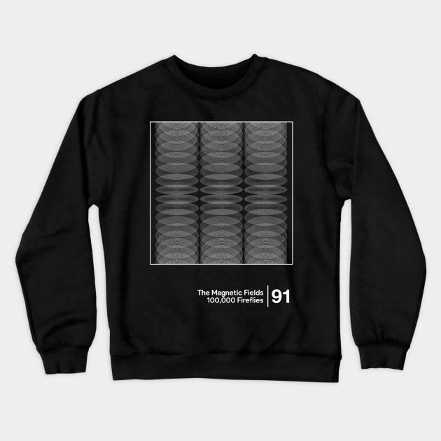 The Magnetic Fields / Minimalist Graphic Artwork Design Crewneck Sweatshirt by saudade